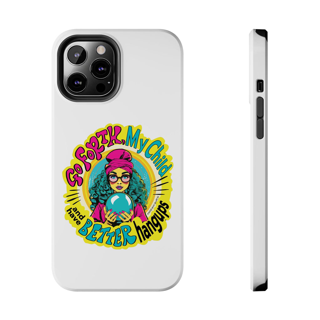 Go Forth, My Child and Have Better Hangups - Phone Case