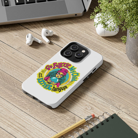 Go Forth, My Child and Have Better Hangups - Phone Case