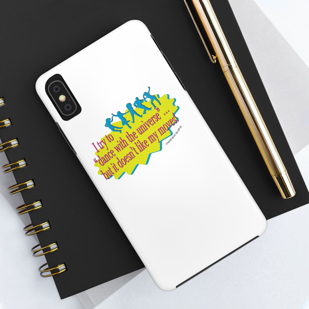 Dance With the Universe - Phone Case