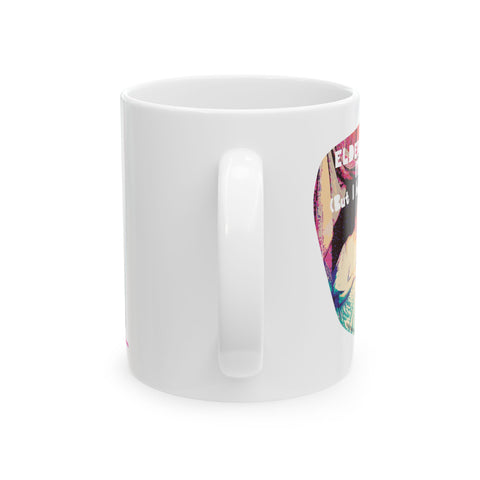 Eldercare... No Joke - Ceramic Mug (11oz)