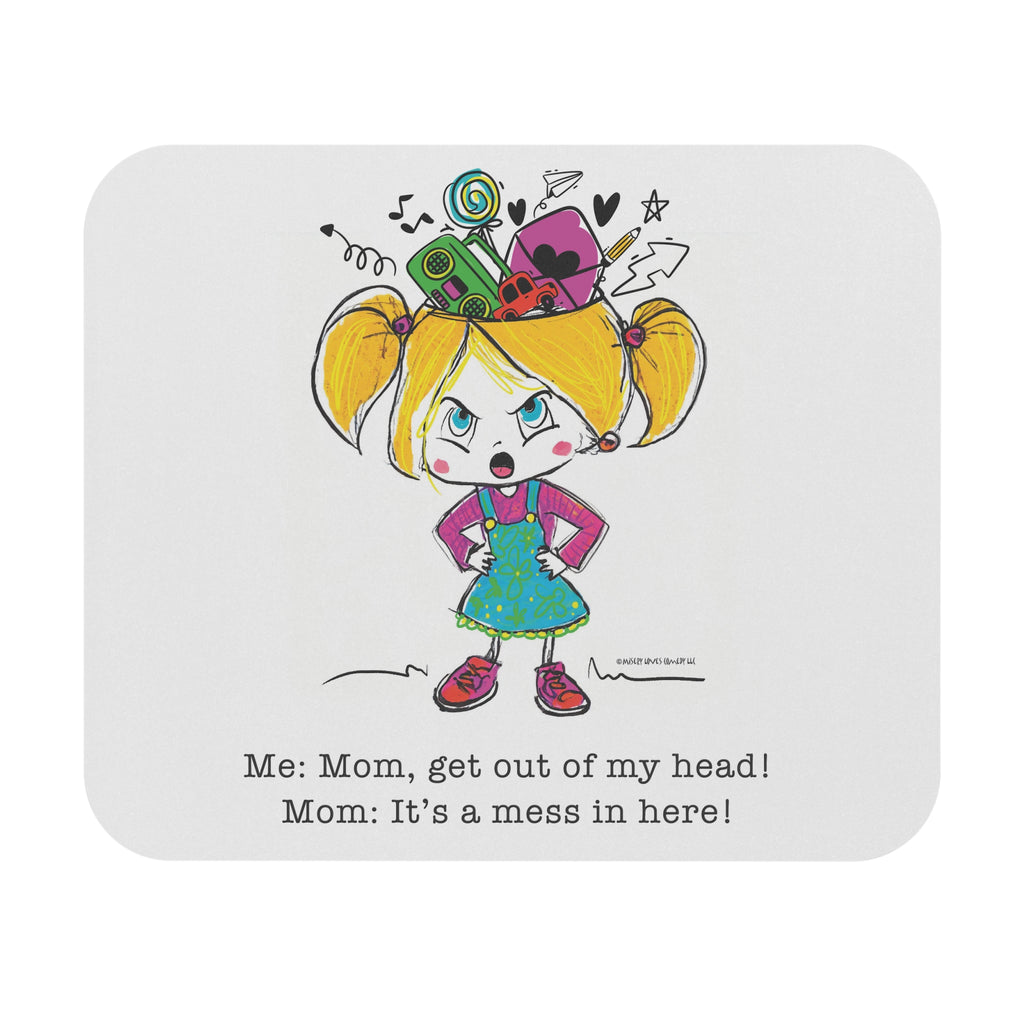 Get Out of My Head, Mom! - Mouse Pad (Rectangle)