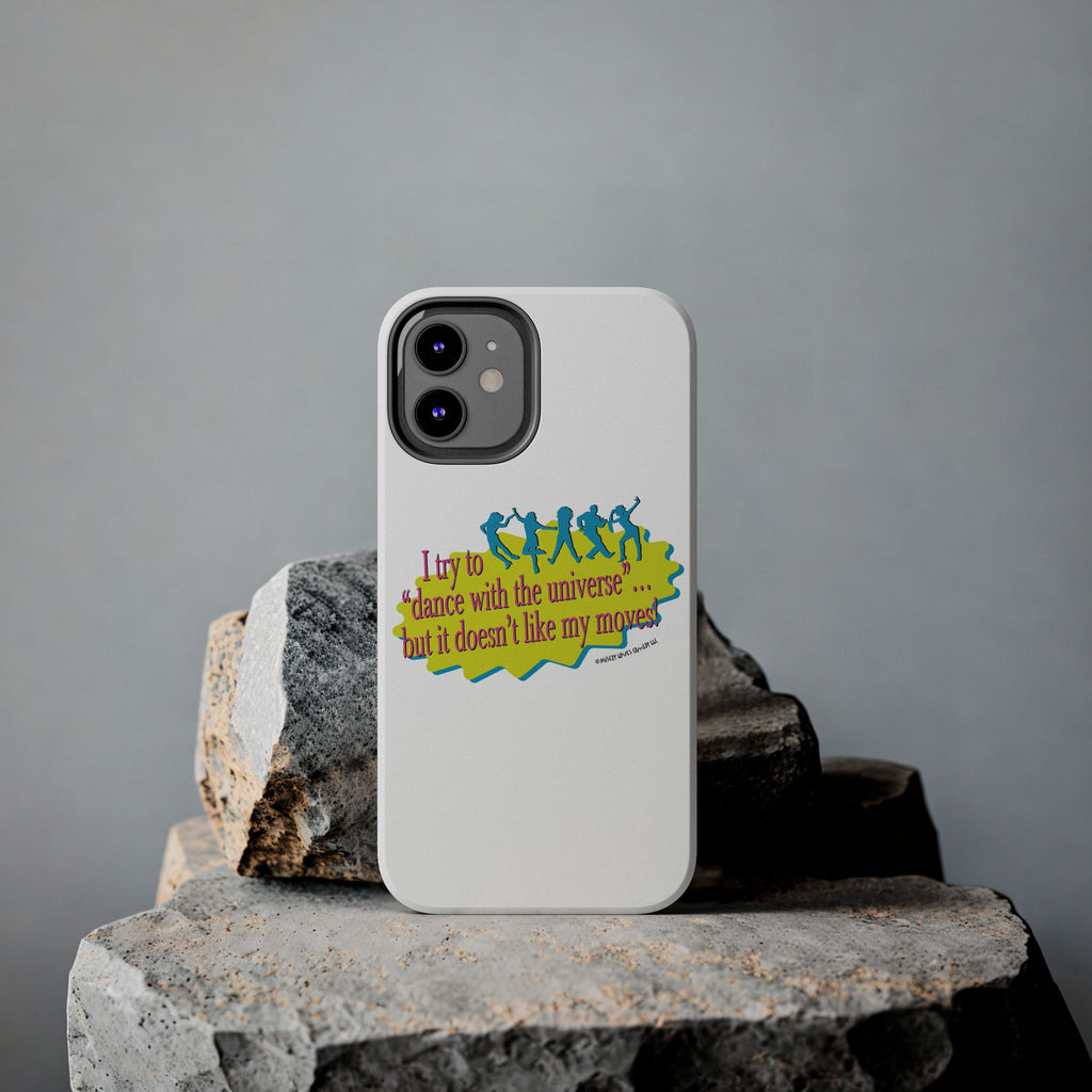 Dance With the Universe - Phone Case