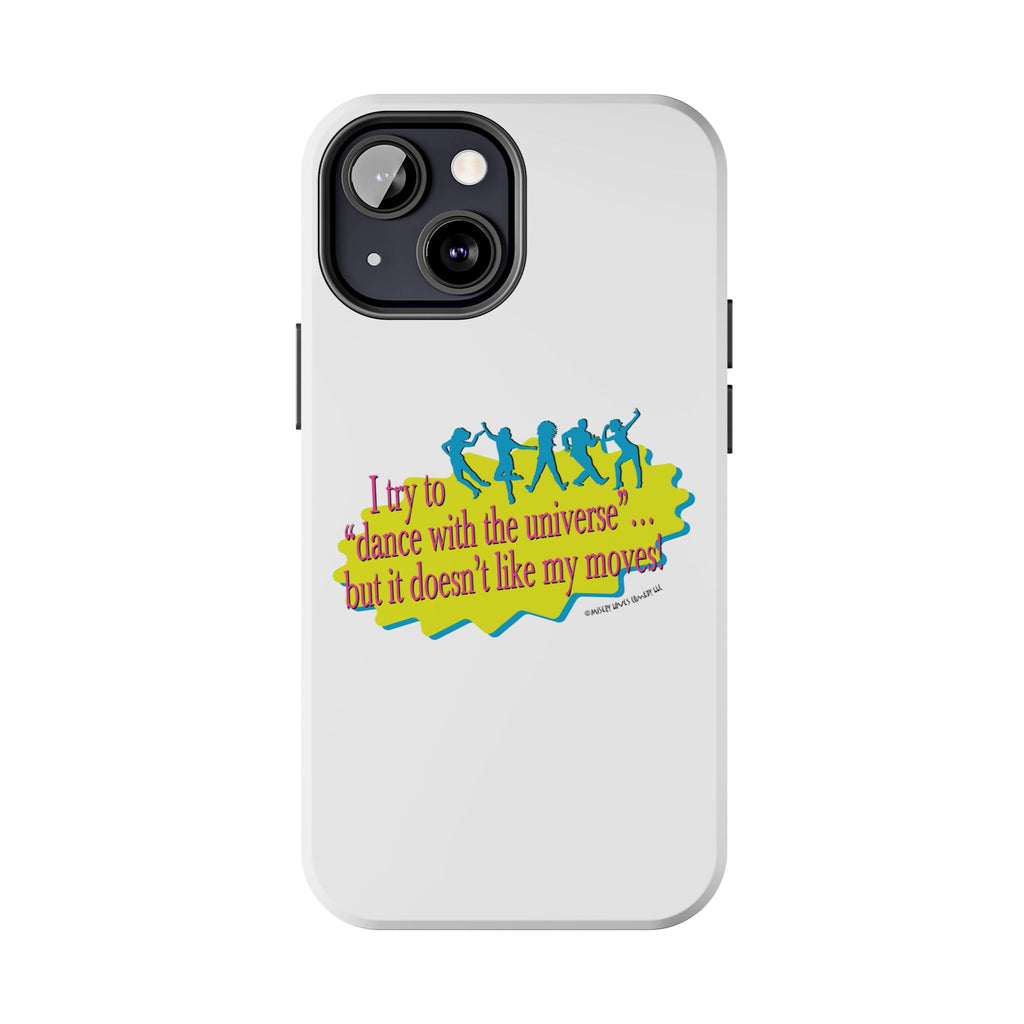 Dance With the Universe - Phone Case