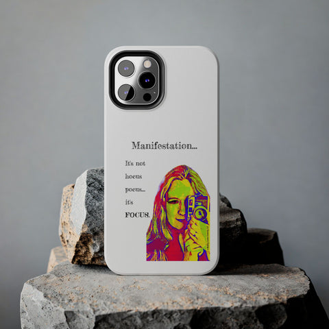 Manifestation, It's Not Hocus Pocus...It's Focus - Phone Case