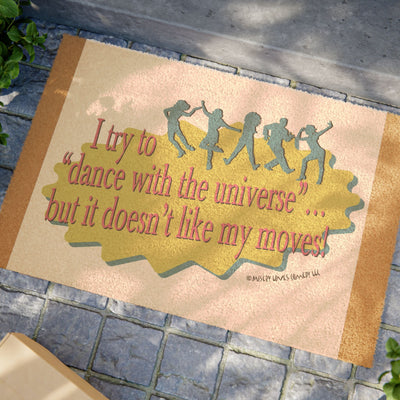 Dance With the Universe – Doormat Dance With the Universe – Doormat
