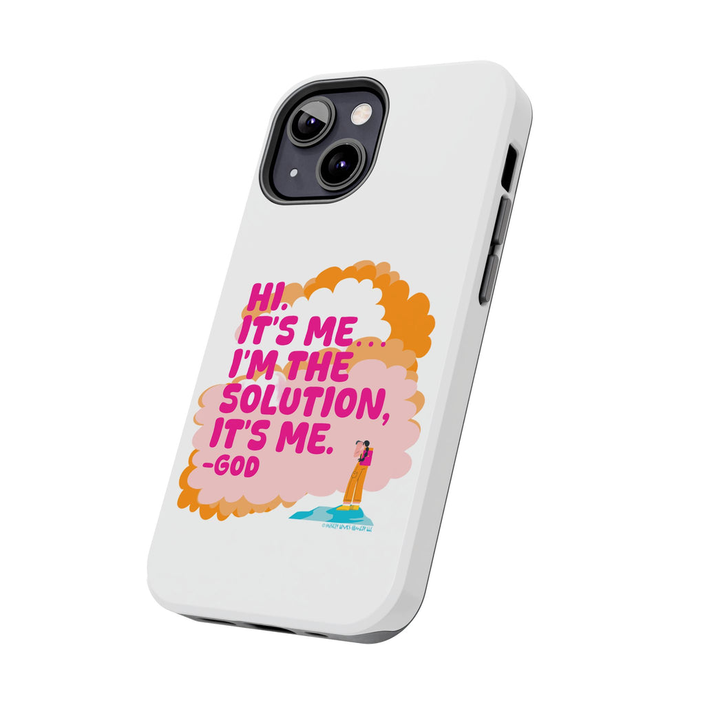 I'm the solution Phone Case