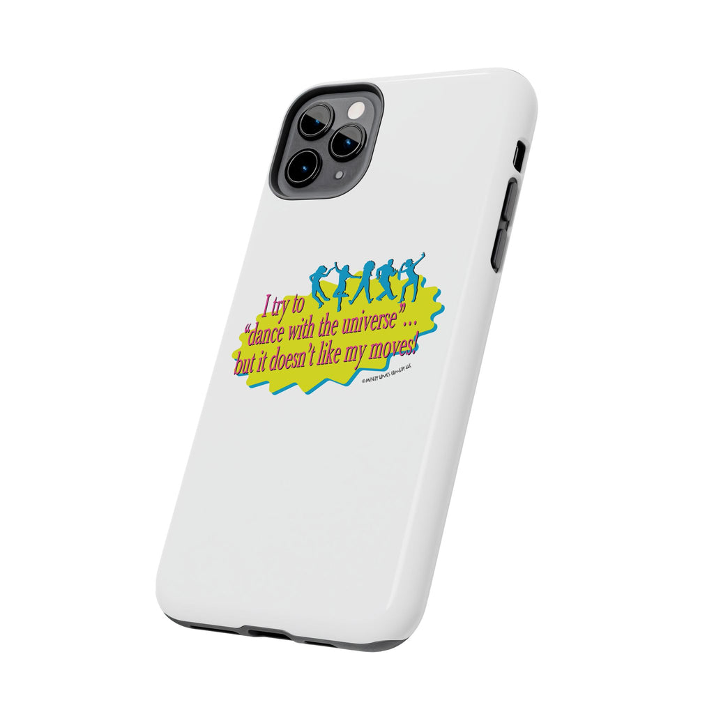 Dance With the Universe - Phone Case