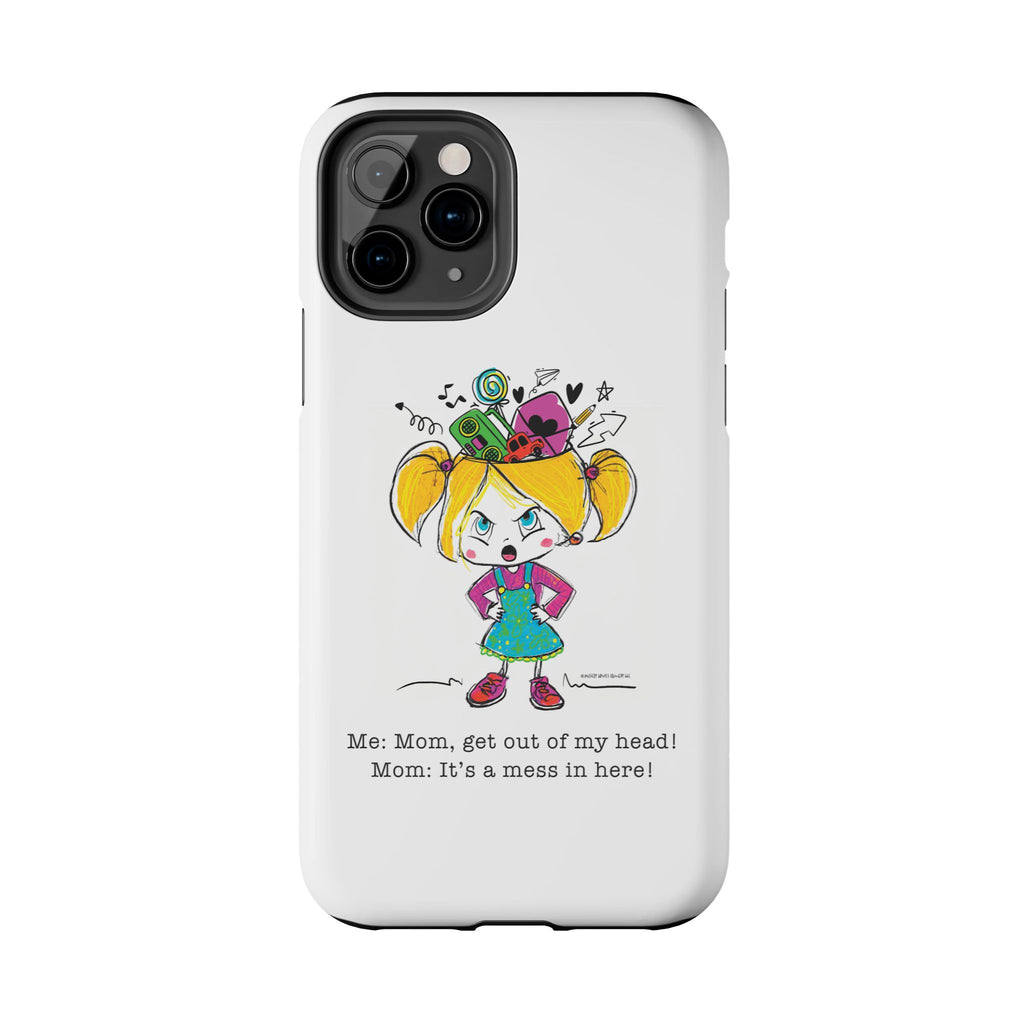 Get Out of My Head, Mom! - Phone Case