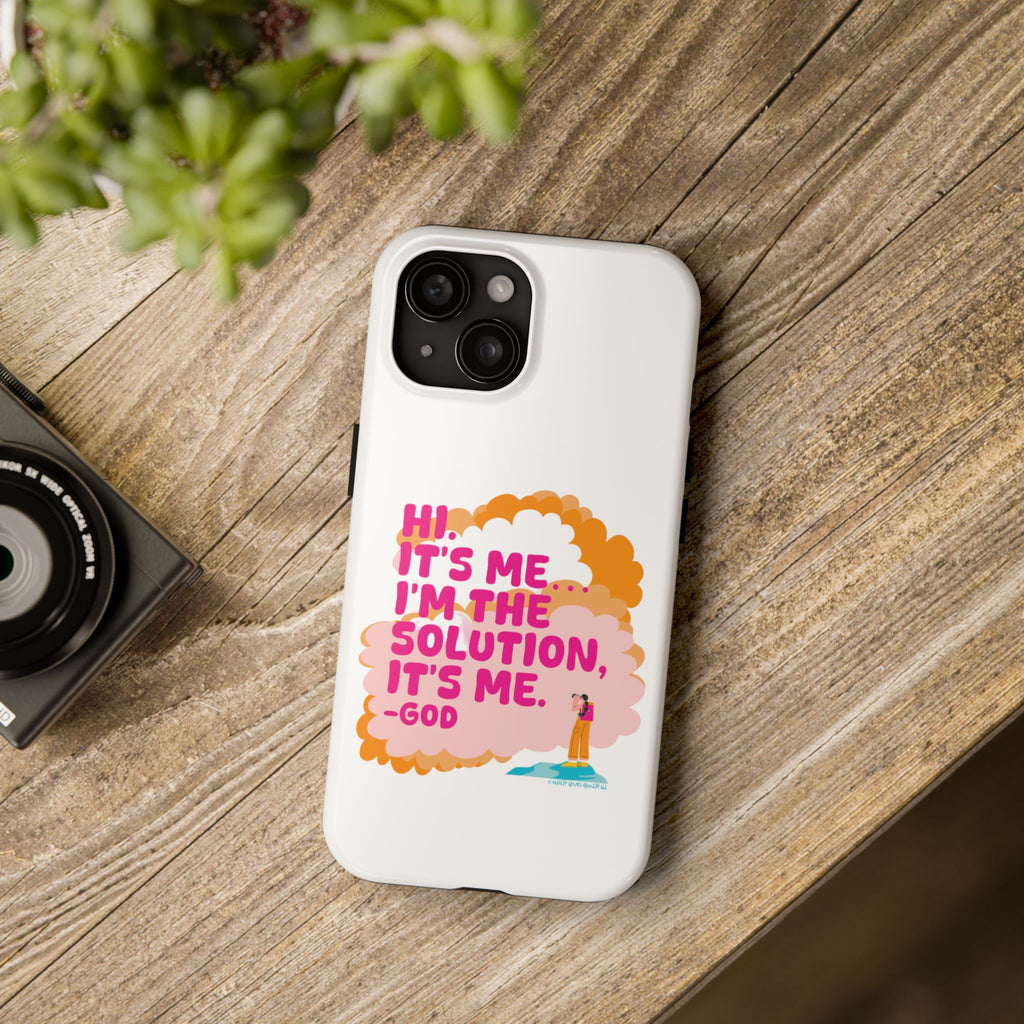 I'm the solution Phone Case