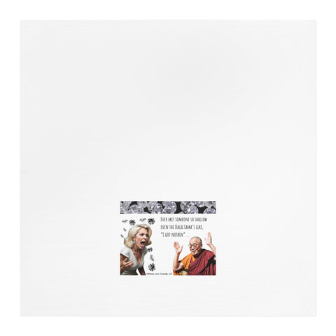 Shallow/Dalai Lama – Tea Towel