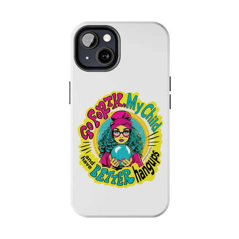 Go Forth, My Child and Have Better Hangups - Phone Case