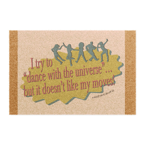Dance With the Universe – Doormat