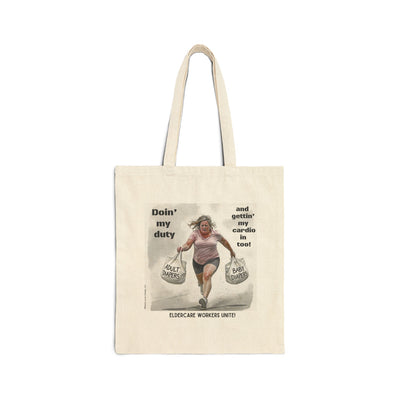 Eldercare Workers Unite!… Cotton Canvas Tote Bag