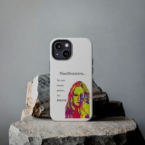 Manifestation, It's Not Hocus Pocus...It's Focus - Phone Case