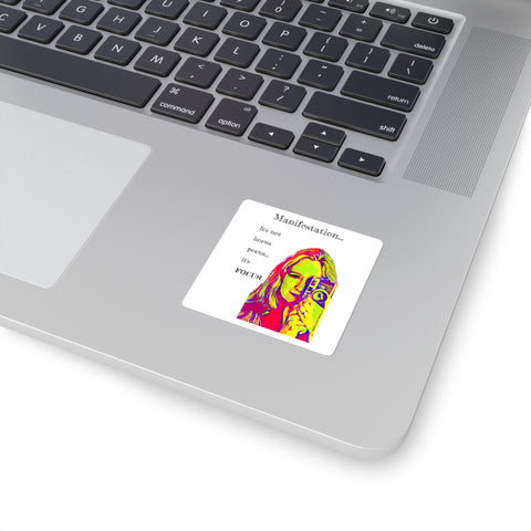 Manifestation, It's Not Hocus Pocus...It's Focus - Square Stickers
