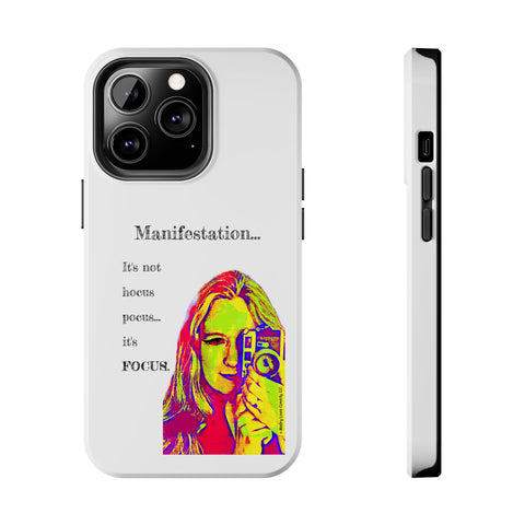 Manifestation, It's Not Hocus Pocus...It's Focus - Phone Case