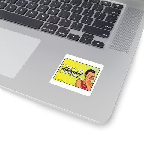 Tired of Eldercare? It Depends… Square Stickers