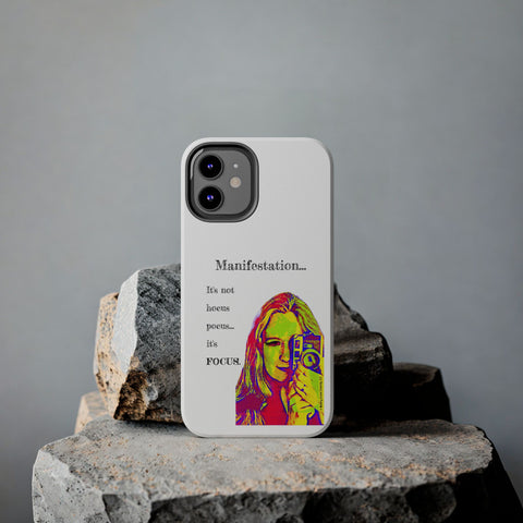 Manifestation, It's Not Hocus Pocus...It's Focus - Phone Case