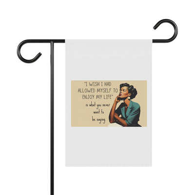Tired of Not Being Me (2) - Garden Flag