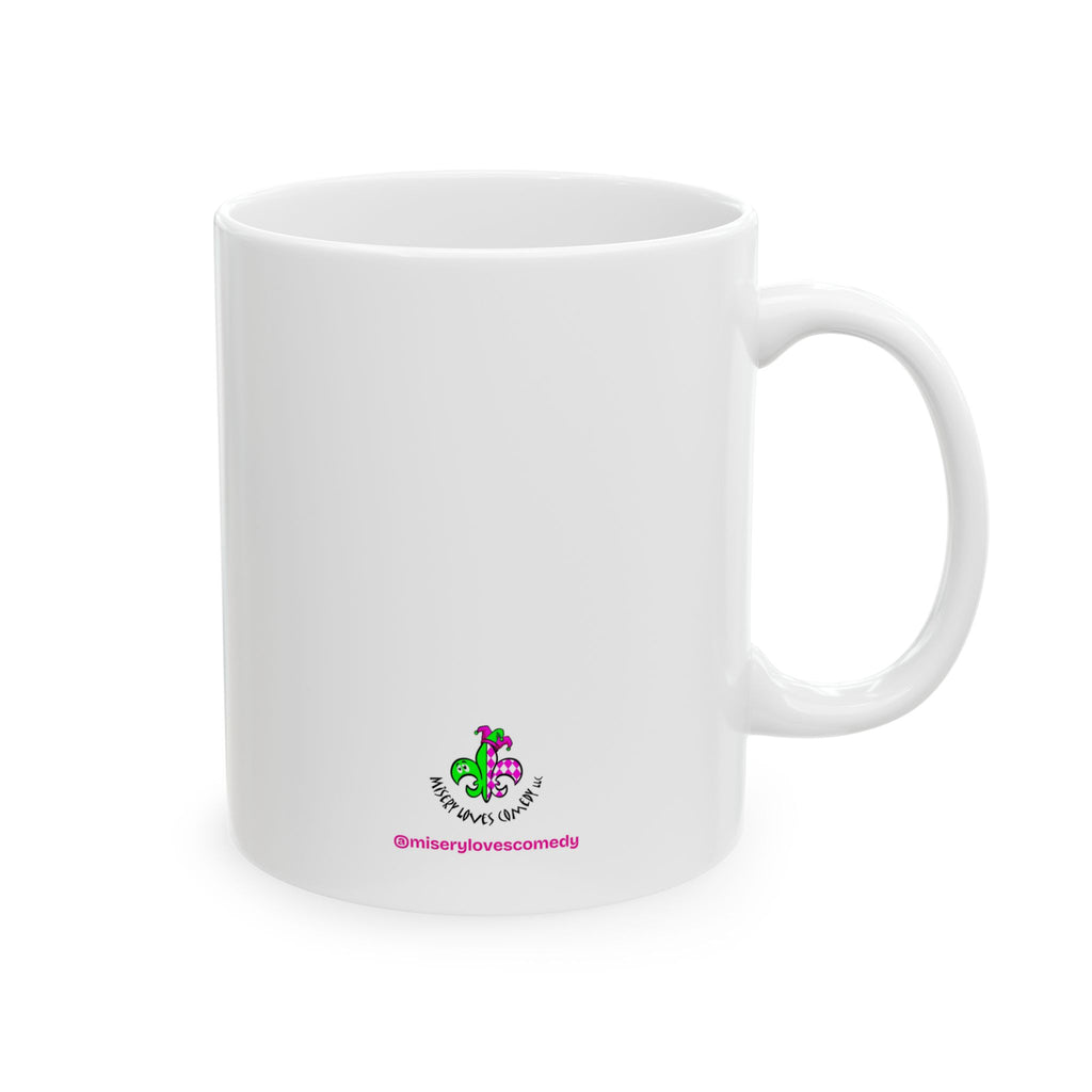Only Good Kind of Crazy Welcome Here - Ceramic Mug, (11oz)