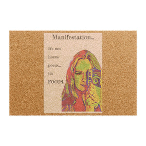 Manifestation, It's Not Hocus Pocus...It's Focus -. Doormat