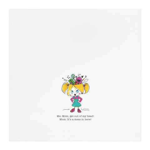 Get Out of My Head, Mom! – Tea Towel