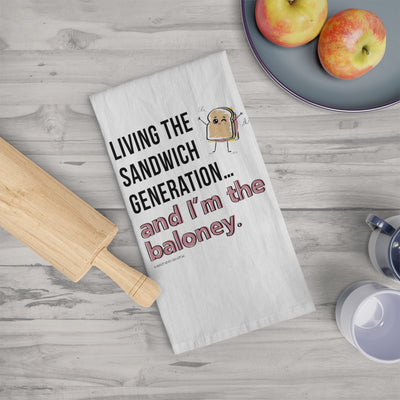 Living the Sandwich Generation…and I’m the Baloney! - Tea Towel