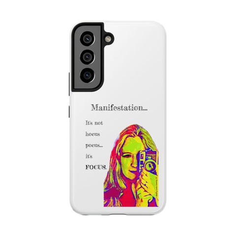 Manifestation, It's Not Hocus Pocus...It's Focus - Phone Case