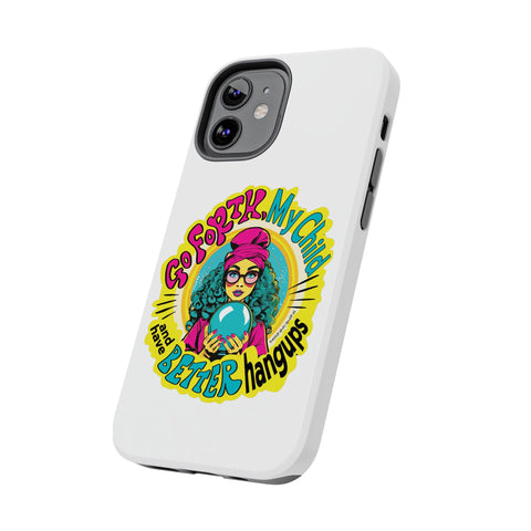 Go Forth, My Child and Have Better Hangups - Phone Case