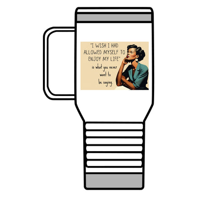 Tired of Not Being Me (2) - Travel Mug, 20oz