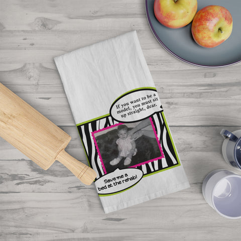 If You Want to be a Model – Tea Towel