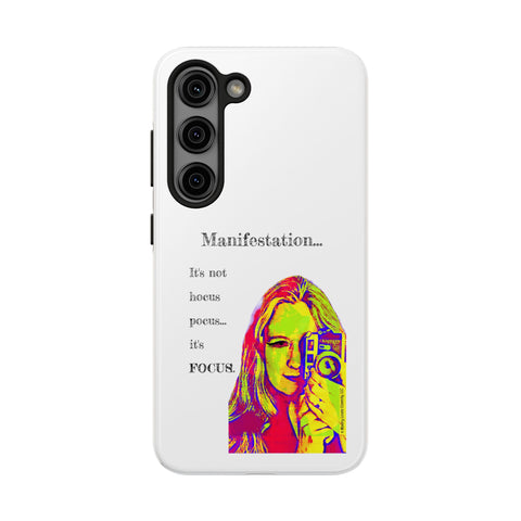 Manifestation, It's Not Hocus Pocus...It's Focus - Phone Case
