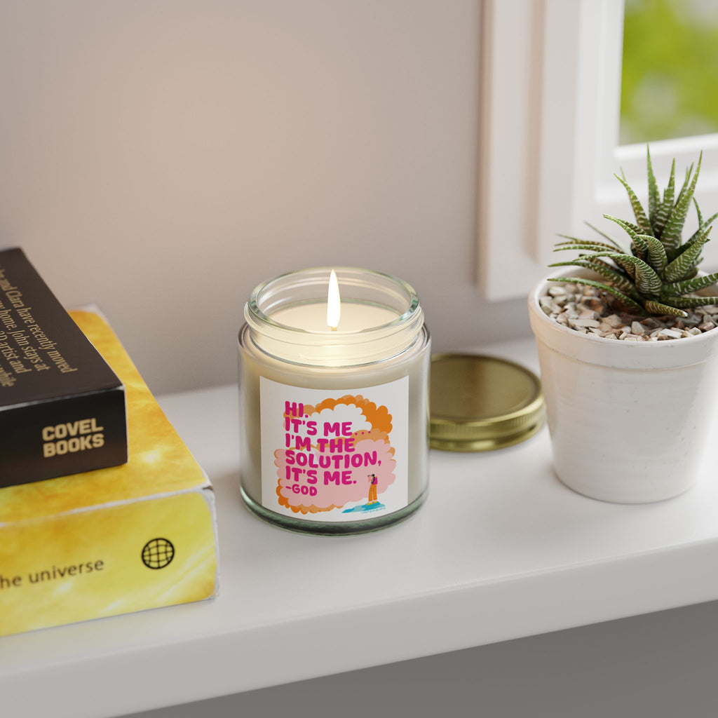 I'm the Solution it's Me - God - Candle