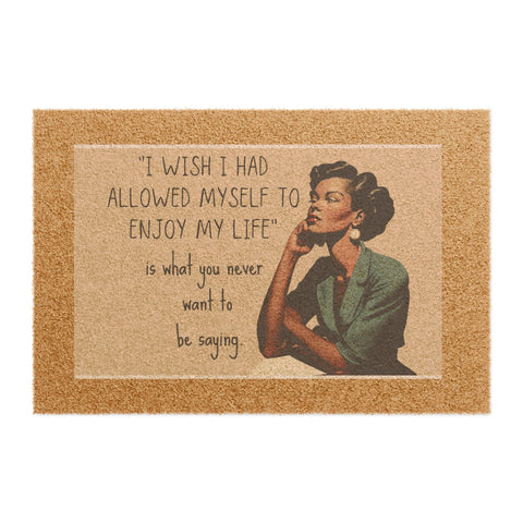 Tired of Not Being Me (2) – Doormat