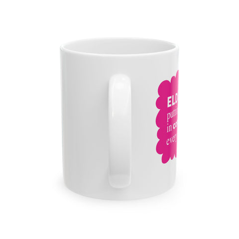Eldercare...Putting the "Ass" in Compassion -Mug, (11oz)