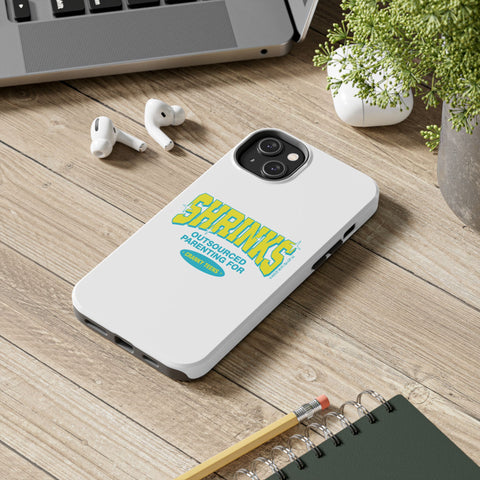 Shrinks: Outsourced Parenting for Cranky Teens. Phone Case