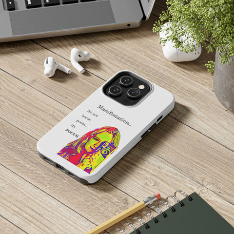 Manifestation, It's Not Hocus Pocus...It's Focus - Phone Case