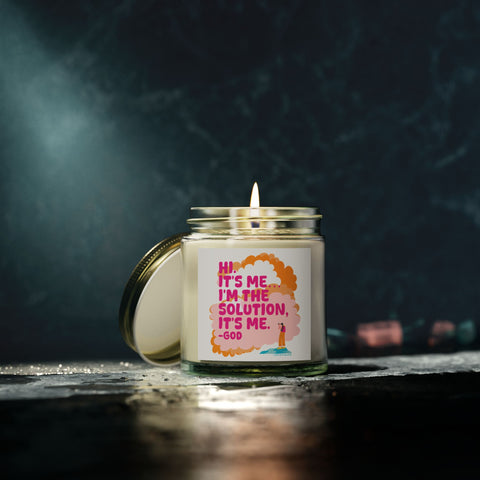 I'm the Solution it's Me - God - Candle