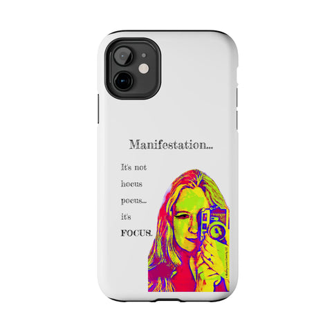 Manifestation, It's Not Hocus Pocus...It's Focus - Phone Case