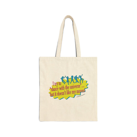 Dance With the Universe - Cotton Canvas Tote Bag