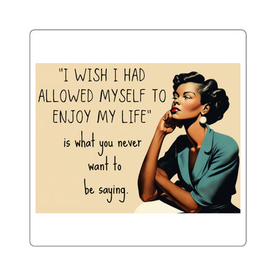 Tired of Not Being Me (2) - Square Stickers