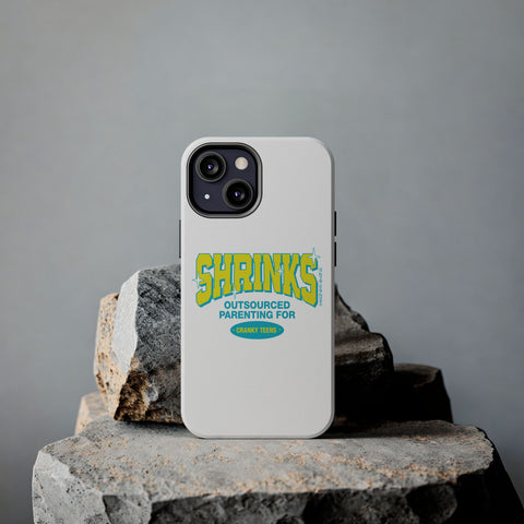 Shrinks: Outsourced Parenting for Cranky Teens. Phone Case