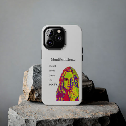 Manifestation, It's Not Hocus Pocus...It's Focus - Phone Case