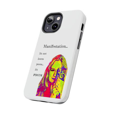 Manifestation, It's Not Hocus Pocus...It's Focus - Phone Case