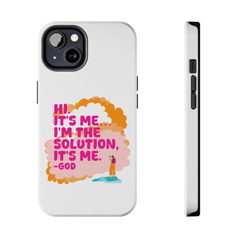 I'm the solution Phone Case