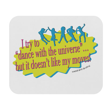 Dance With the Universe - Mouse Pad (Rectangle)