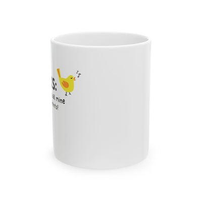 Shrinks: Canaries in the Coal Mine for Worn Out Parents! - Ceramic Mug, (11oz)