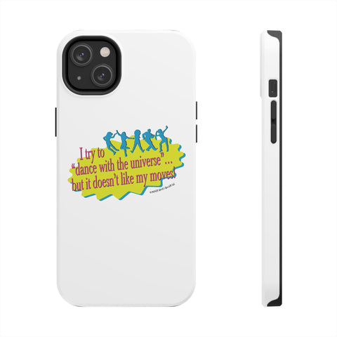 Dance With the Universe - Phone Case