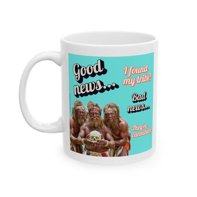 Found My Tribe! - Ceramic Mug, (11oz)