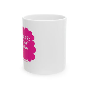 Eldercare...Putting the "Ass" in Compassion -Mug, (11oz)